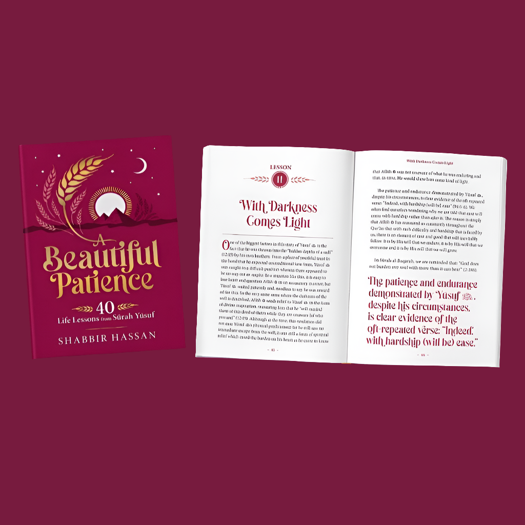 A Beautiful Patience: 40 Life Lessons from Surah Yusuf