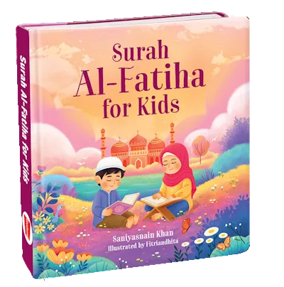 Surah Al-Fatiha for Kids - Board Book