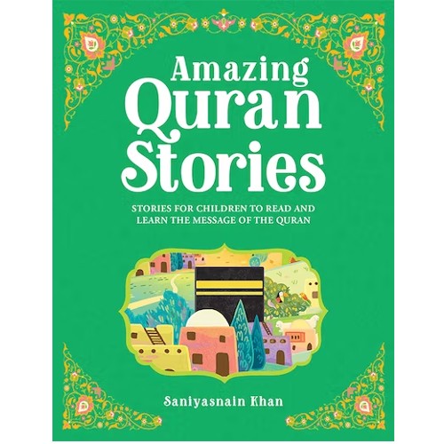 Amazing Quran Stories