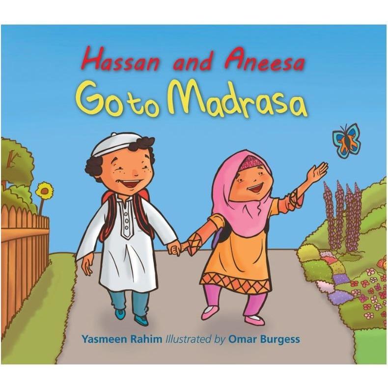 Hassan and Aneesa Go to Madrasa