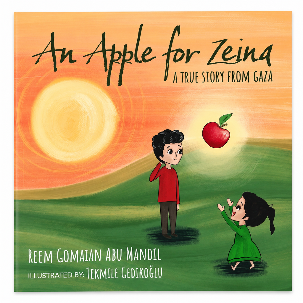An Apple for Zeina: A true story from Gaza