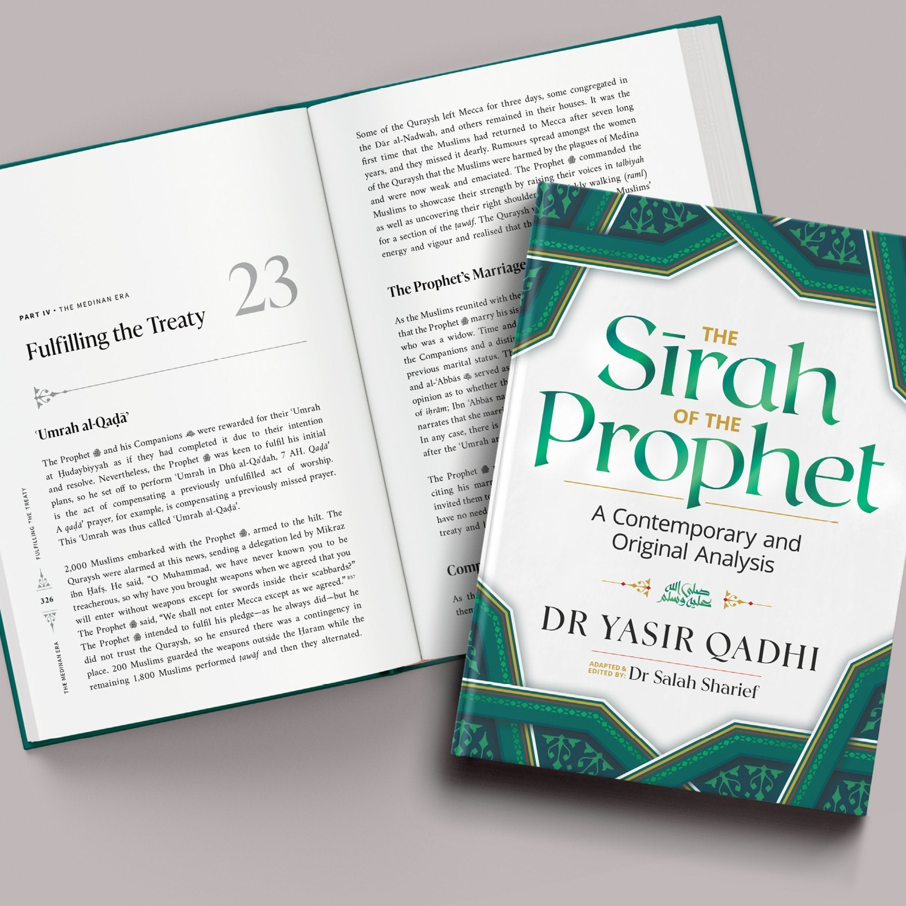 The Sirah Of The Prophet ﷺ, A Contemporary And Original Analysis By: Dr Yasir Qadhi