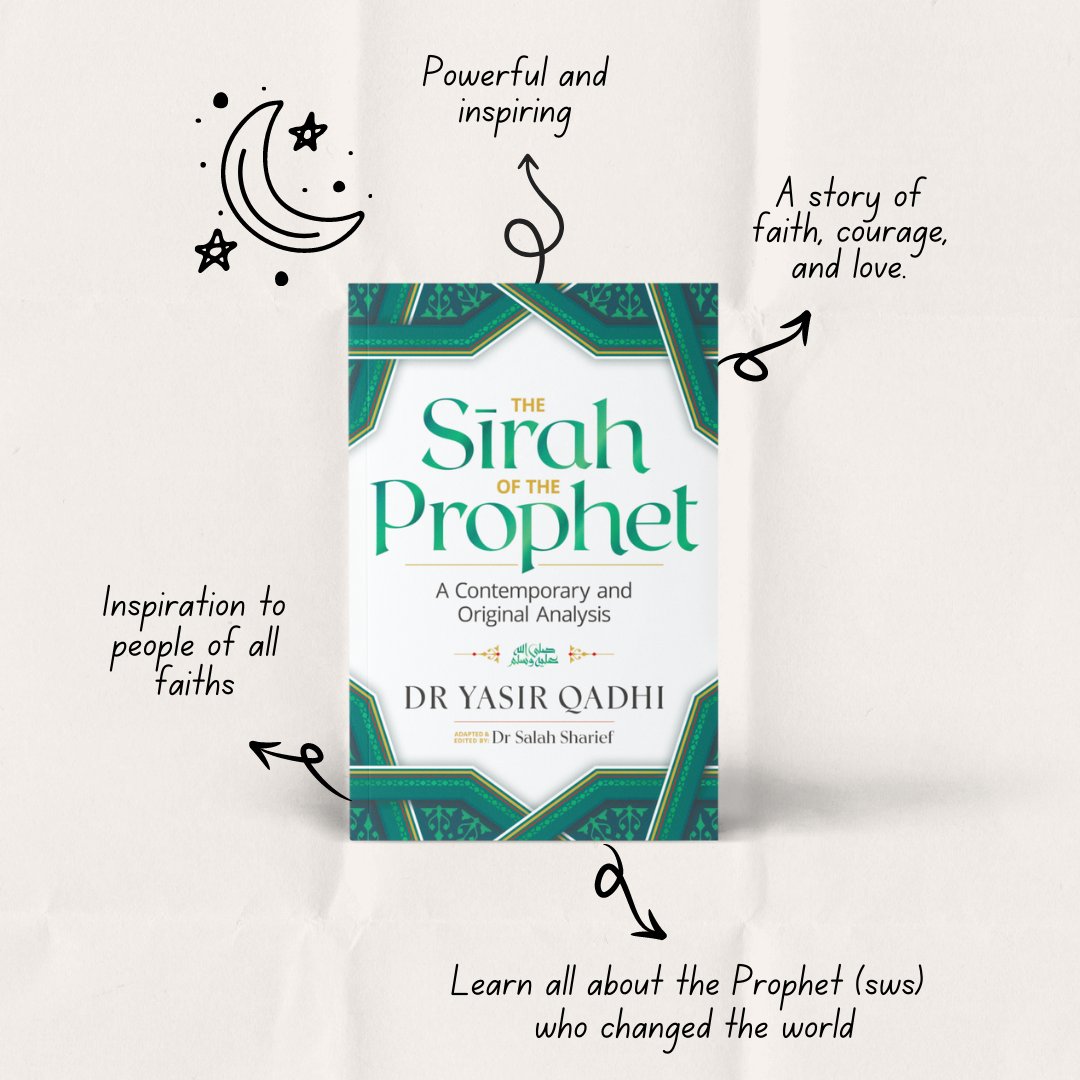 The Sirah Of The Prophet ﷺ, A Contemporary And Original Analysis By: Dr Yasir Qadhi