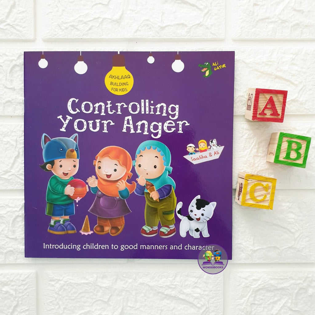 Controlling Your Anger: Akhlaaq Building Series