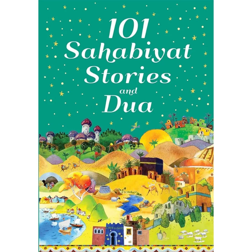 101 Sahabiyat Stories and Dua