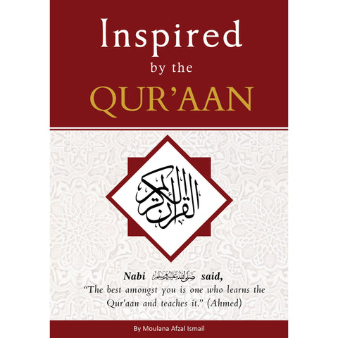 Inspired by the Qur'aan