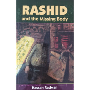 Rashid and the Missing Body