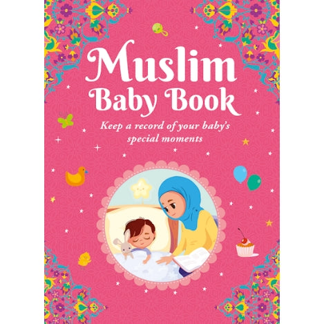 Muslim Baby Book: Keep a record of your baby’s special moments