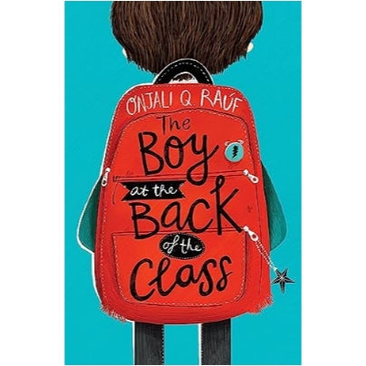 The Boy At the Back of the Class by Onjali Q. Raúf