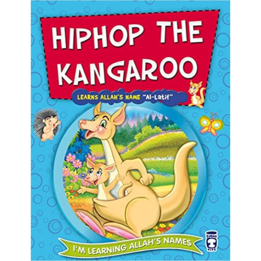 Hiphop the Kangaroo Learns Allah’s Name Al-Latif