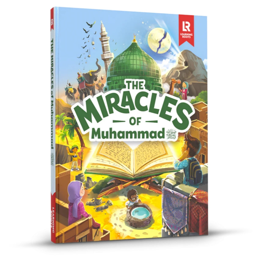 Miracles of Prophet Muhammad ﷺ
