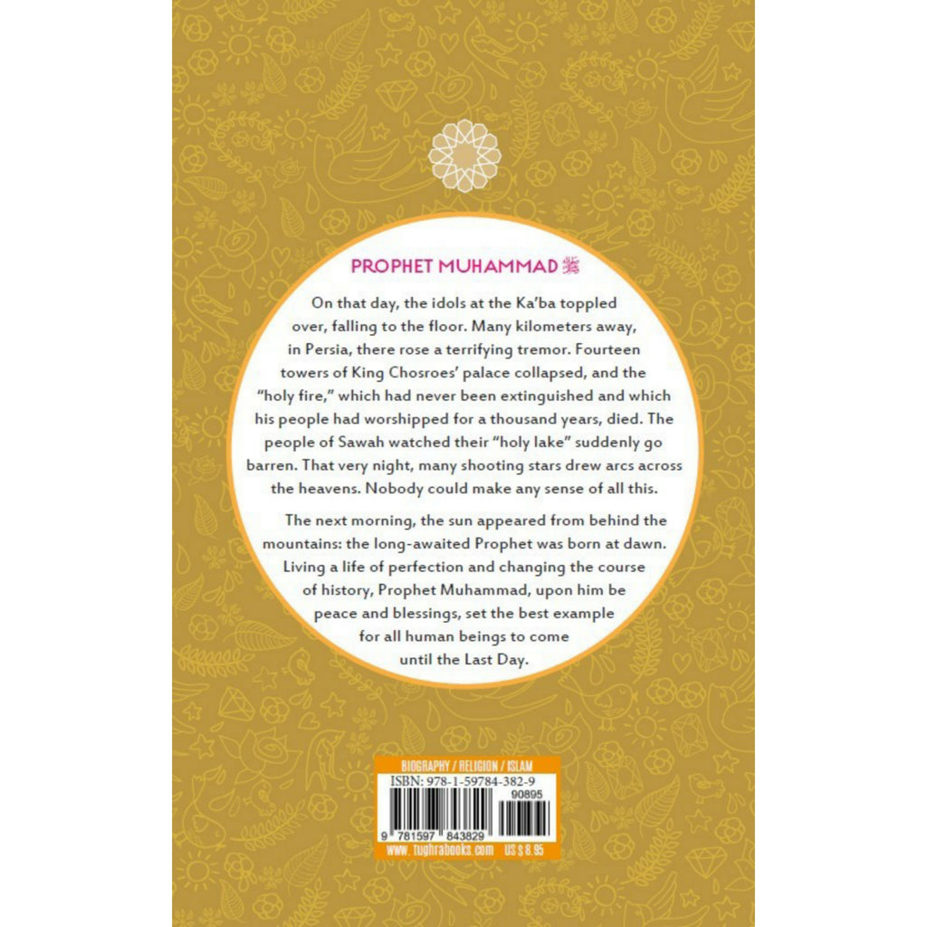 The Age of Bliss Series: Prophet Muhammad ﷺ