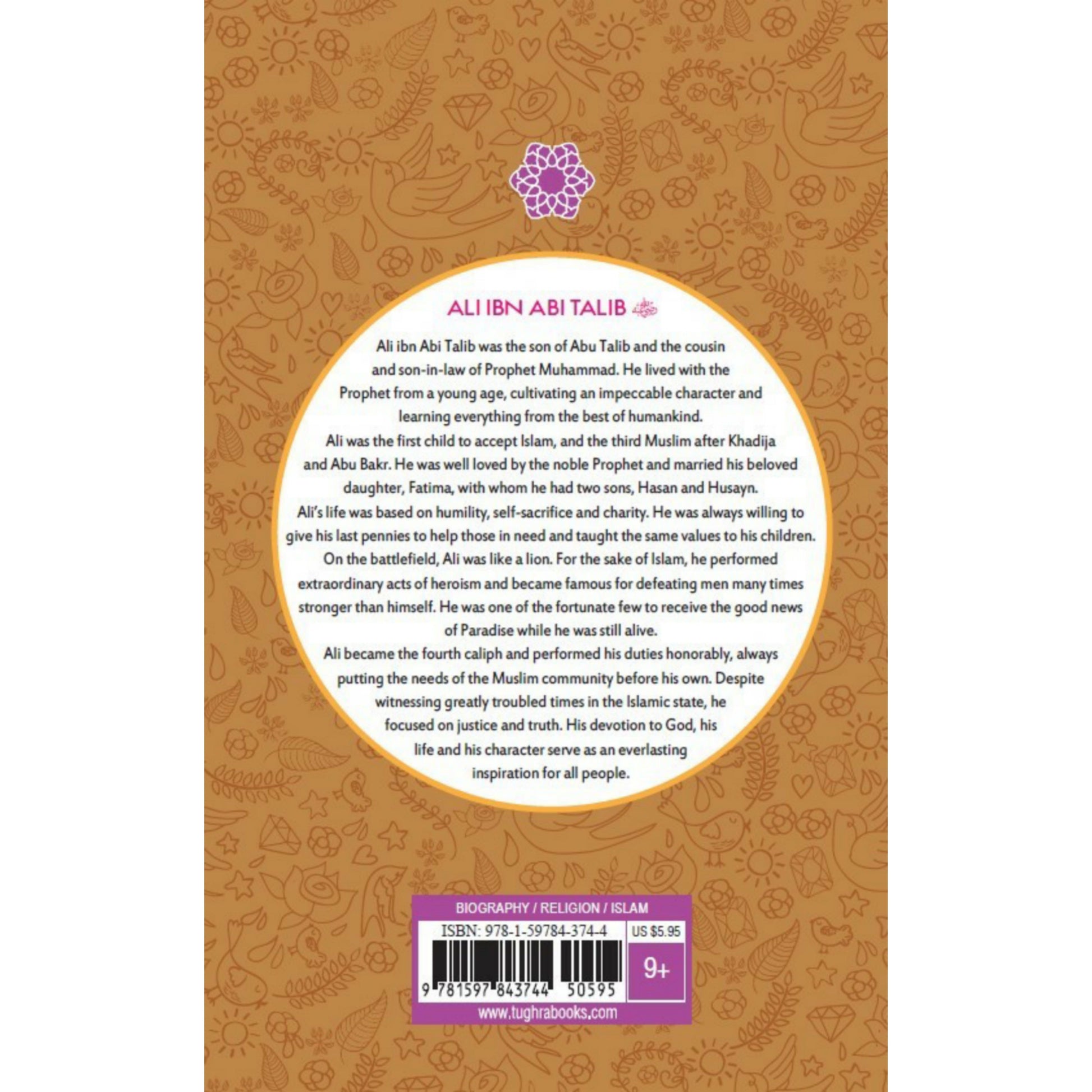 The Age of Bliss Series: Ali Ibn Abi Talib