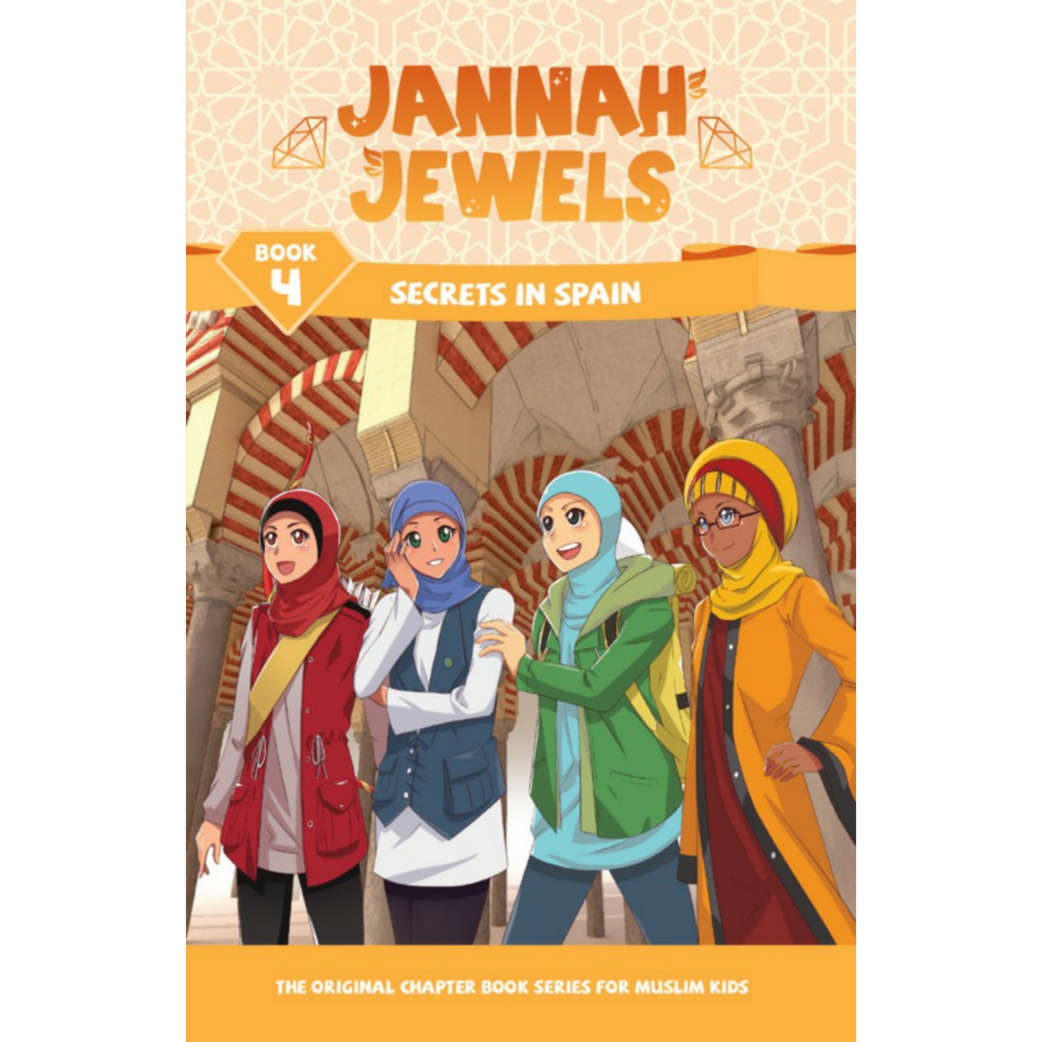 Jannah Jewels Book 4: Secrets in Spain