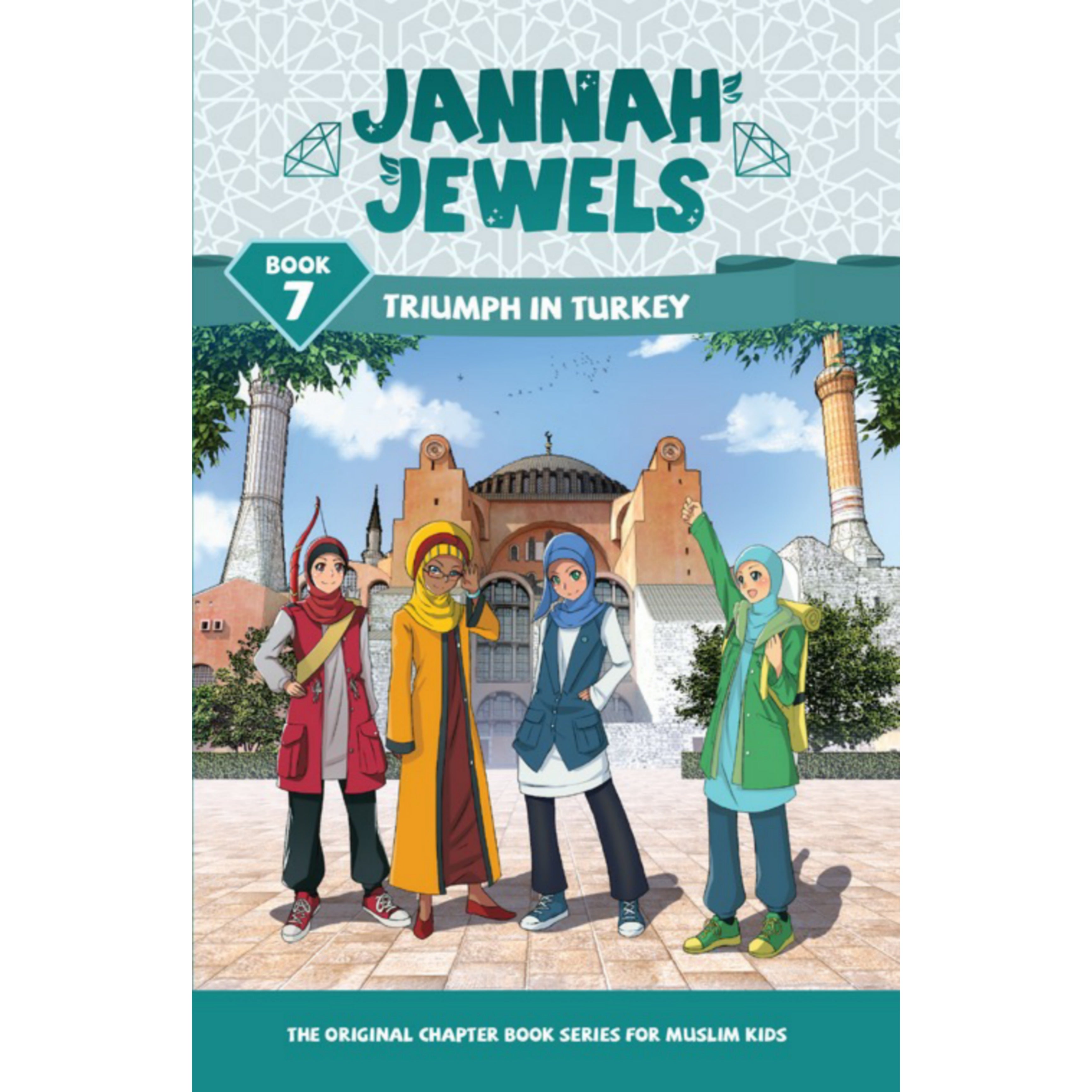 Jannah Jewels Book 7: Truimph in Turkey
