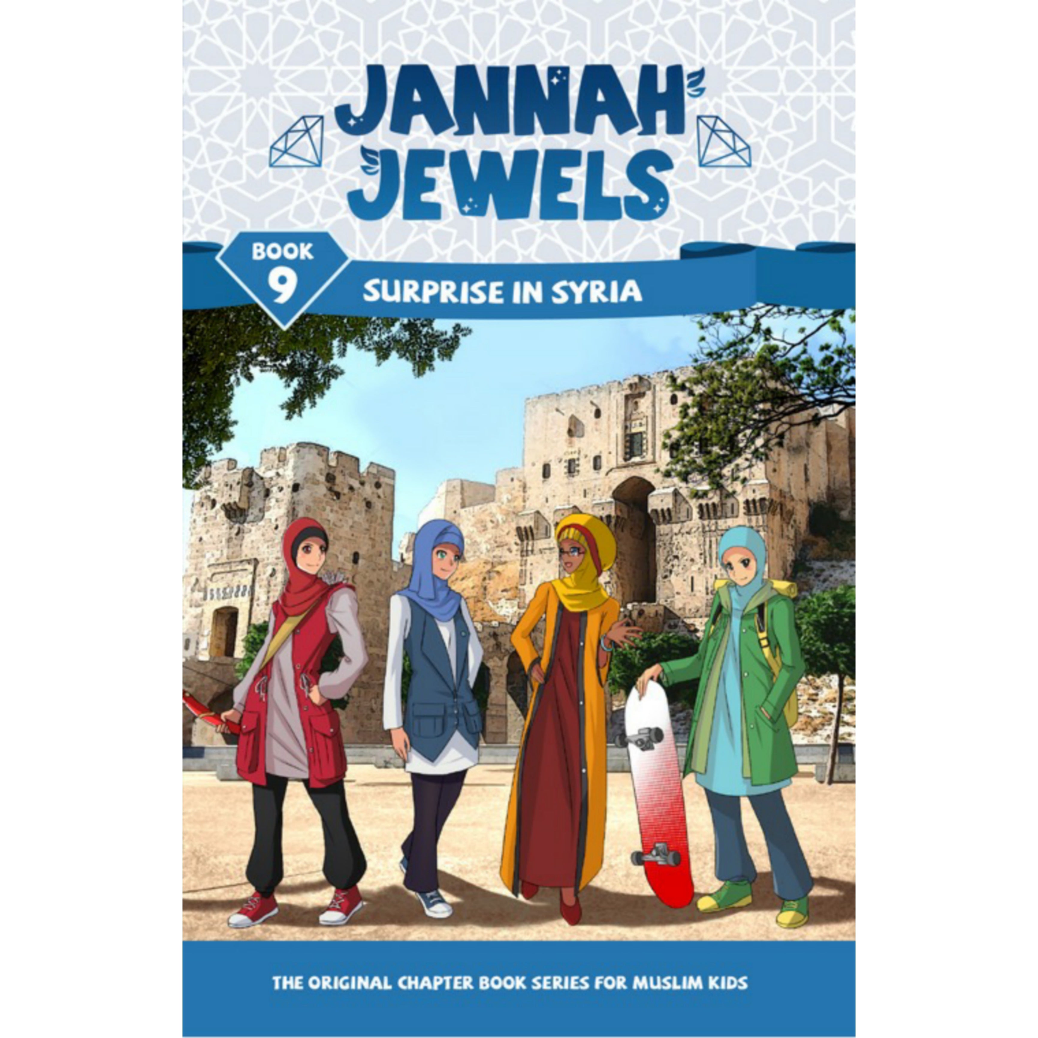 Jannah Jewels Book 9: Surprise in Syria