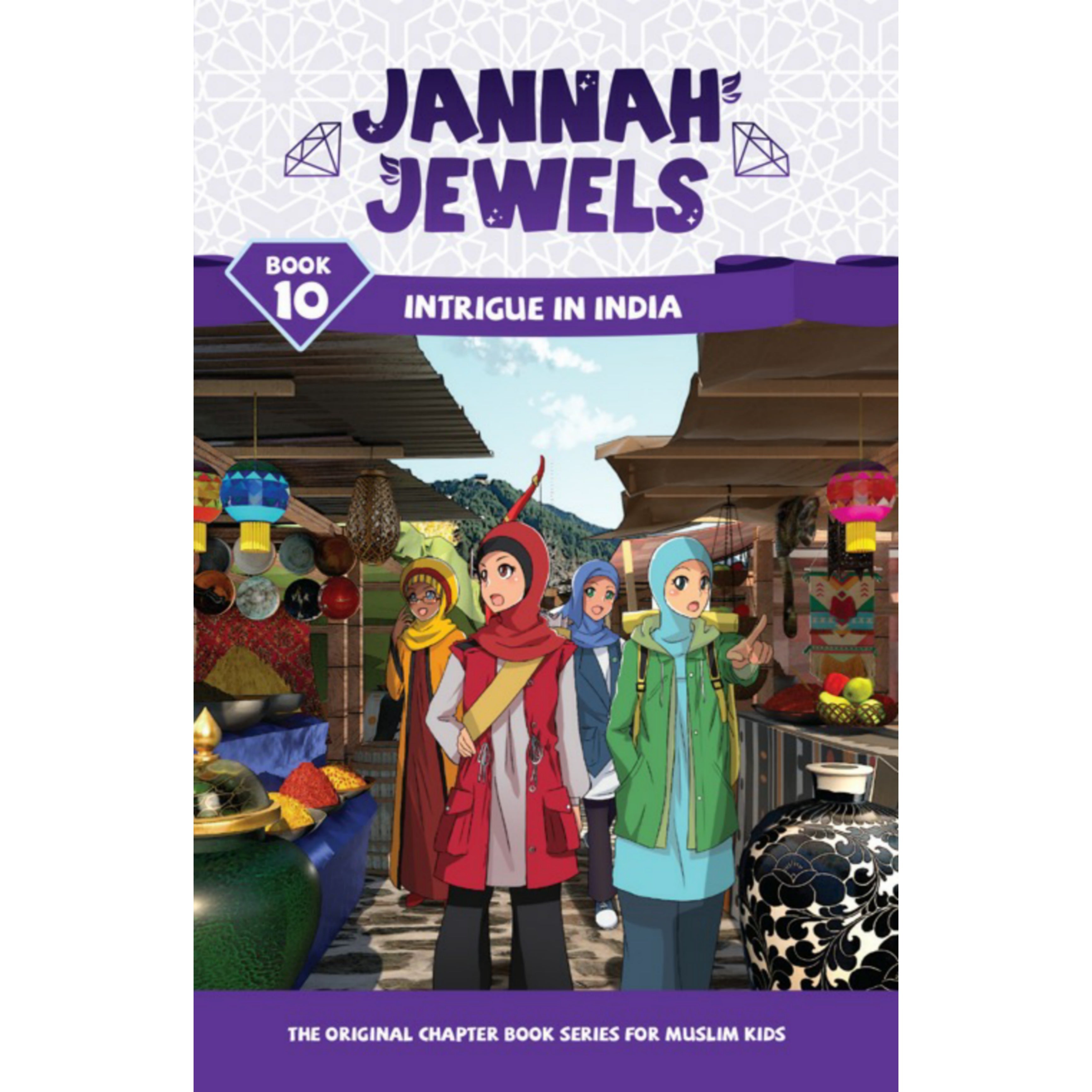 Jannah Jewels Book 10: Intrigue in India