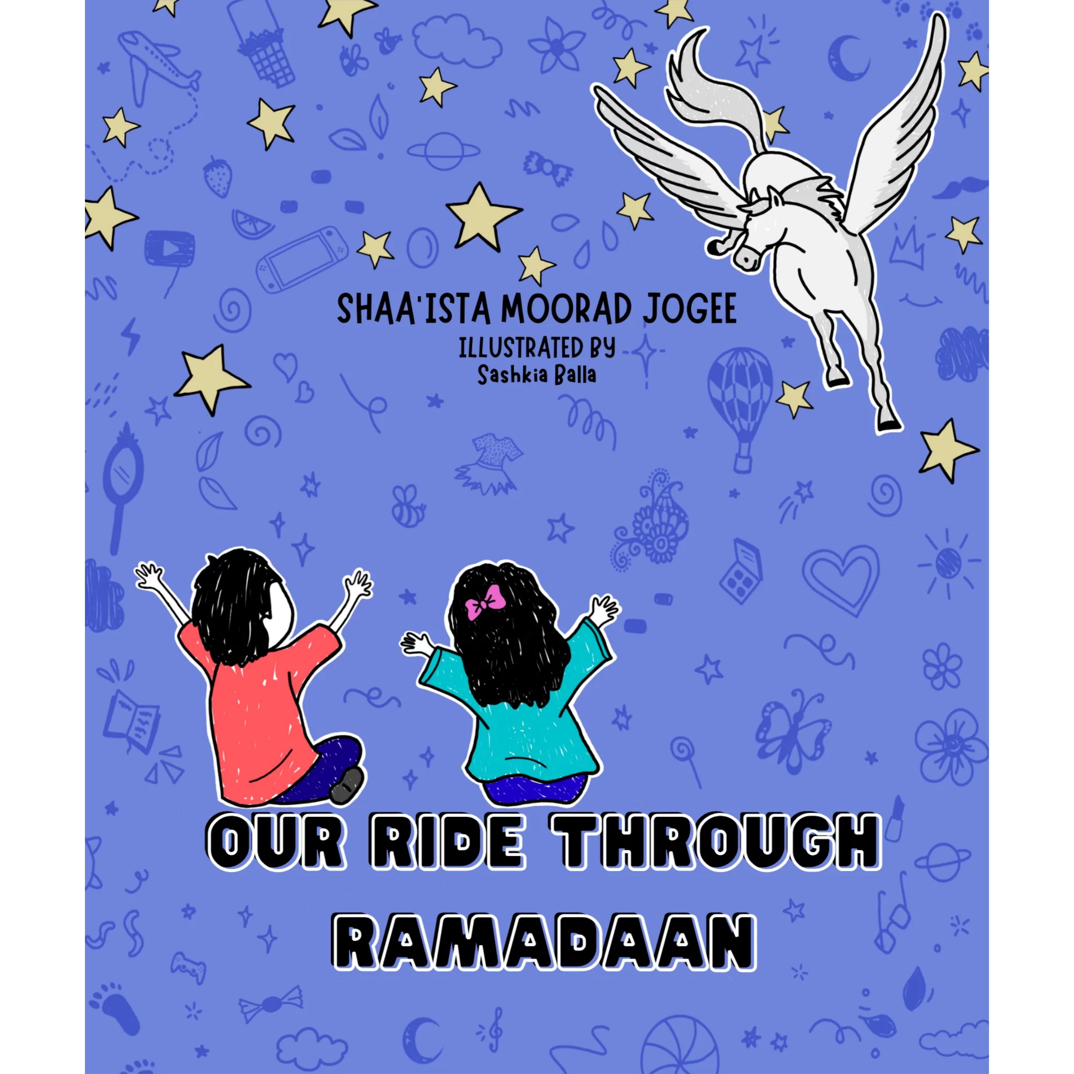 Our Ride Through Ramadaan: Shaa'ista Moorad Jogee