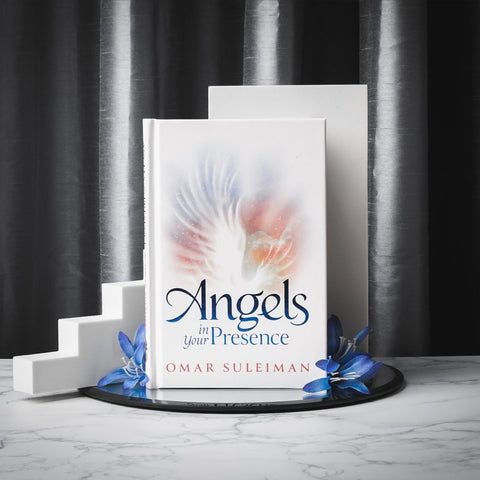 Angels in Your Presence by: Omar Suleiman (Paperback)