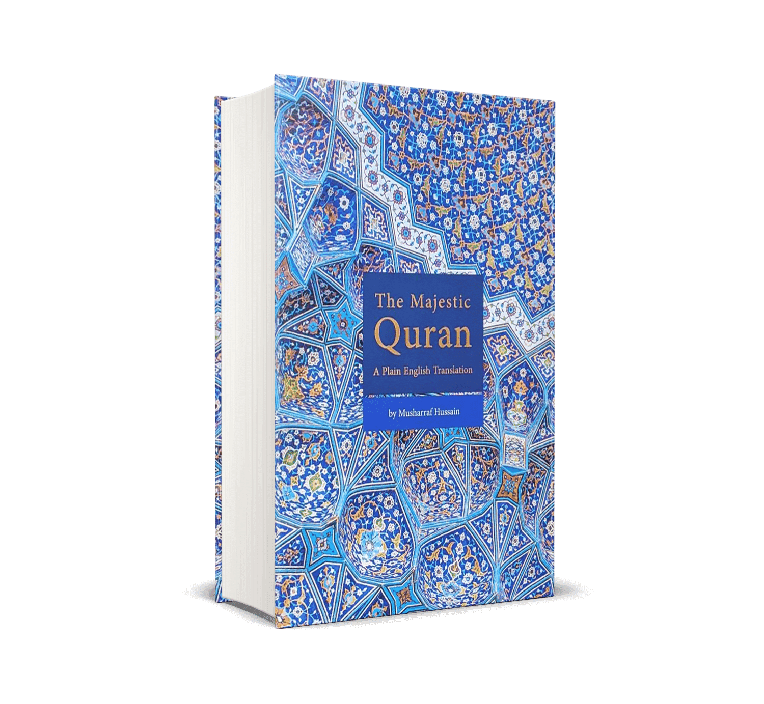The Majestic Quran (Hardback) English & Arabic – Translated by Musharraf Hussain