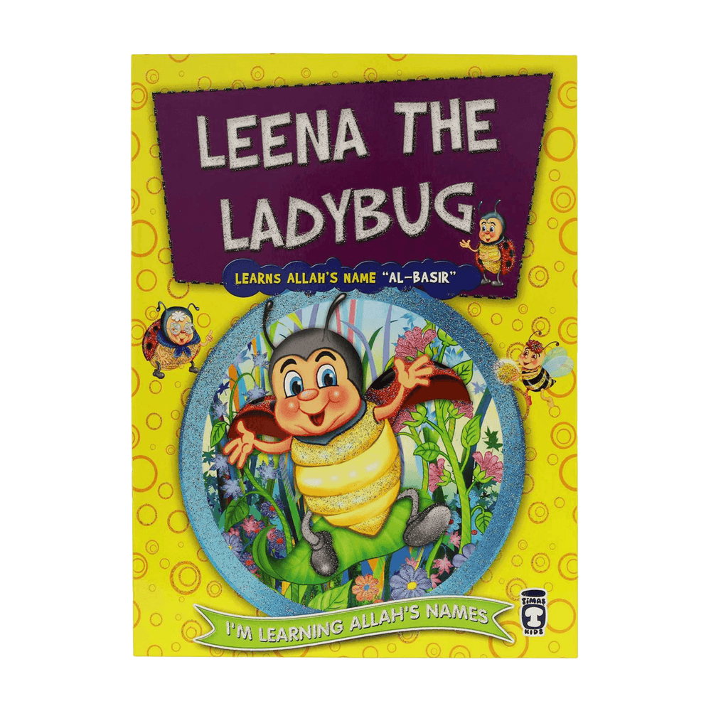 Leena The Ladybug Learns Allah’s Name Al-Basir