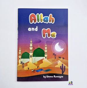 Allah and Me: by Umme Rumaysa