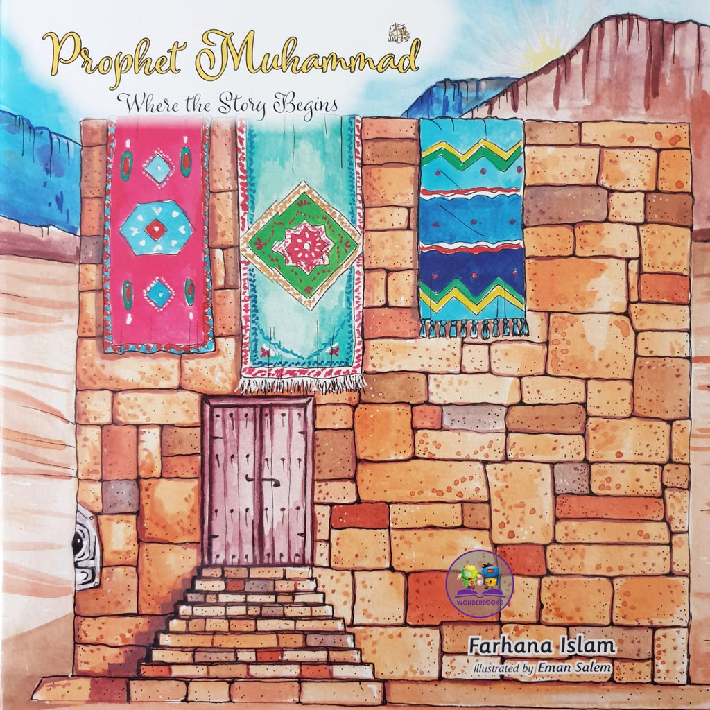 Prophet Muhammad ﷺ: Where the Story Begins