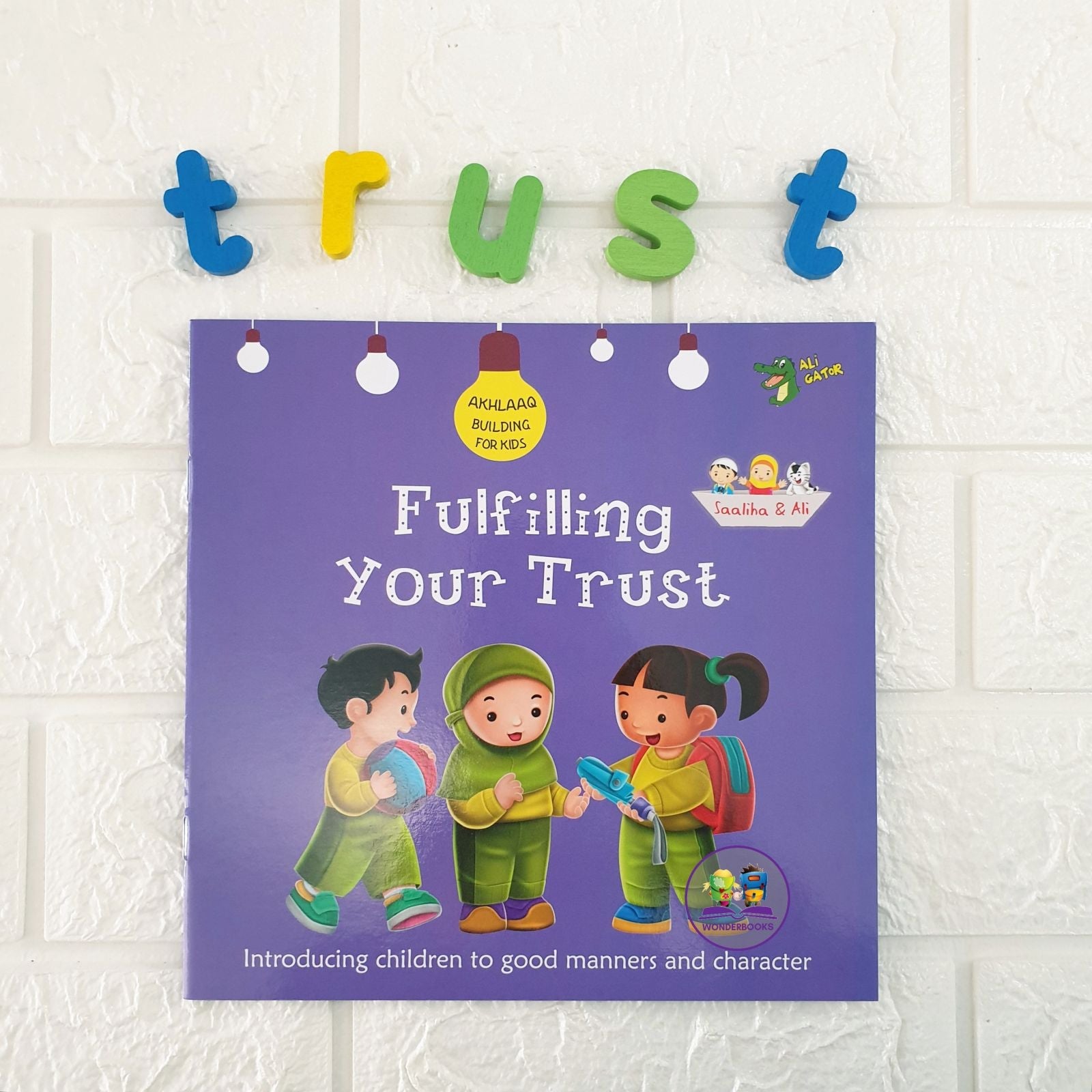 Fulfilling Your Trust: Akhlaaq Building Series