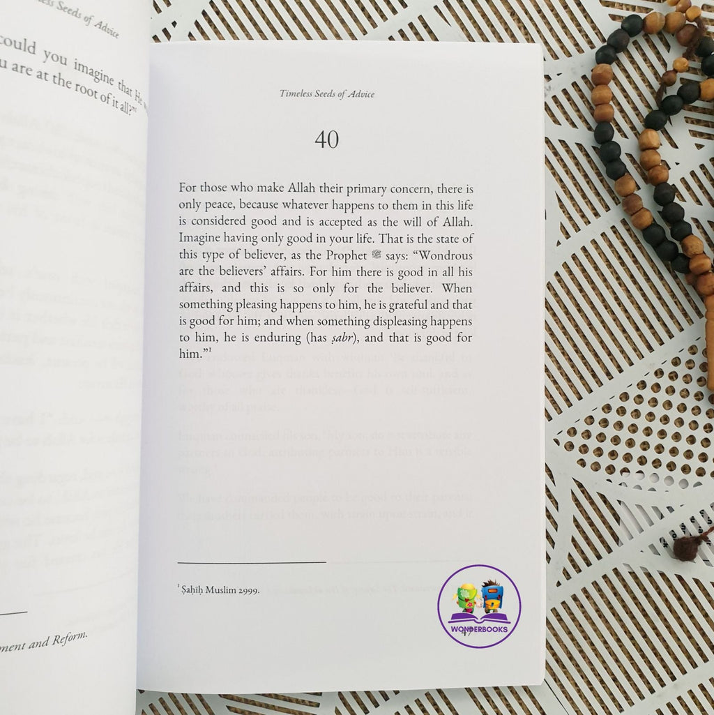 Timeless Seeds of Advice: The Sayings of Prophet Muhammad ﷺ , Ibn Taymiyyah, Ibn al-Qayyim, Ibn al-Jawzi and Other Prominent Scholars