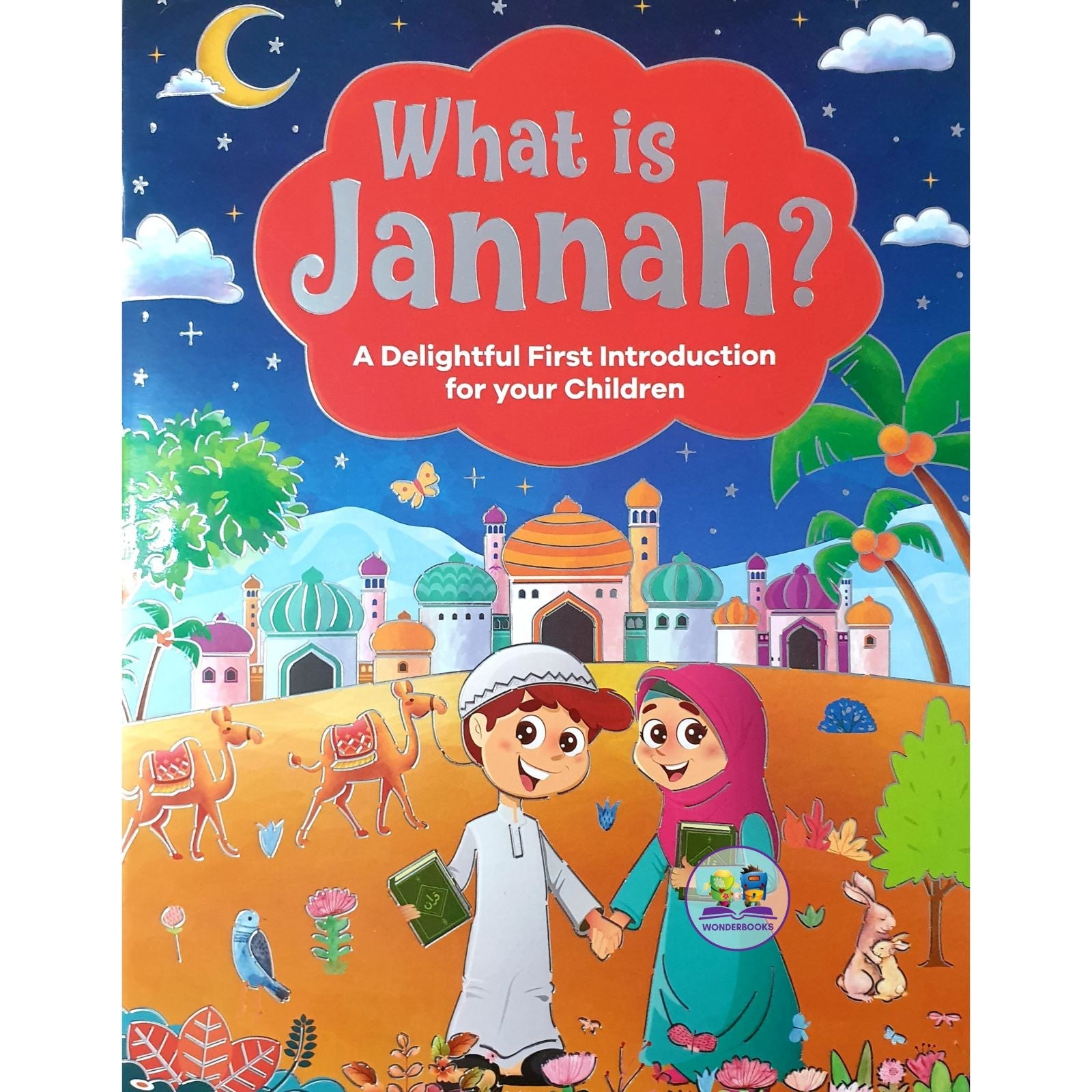 What is Jannah? A Delightful First Introduction for your Children
