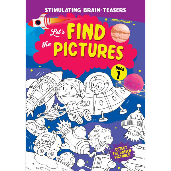 Stimulating Brain Teasers: Let's Find the Pictures Book 1