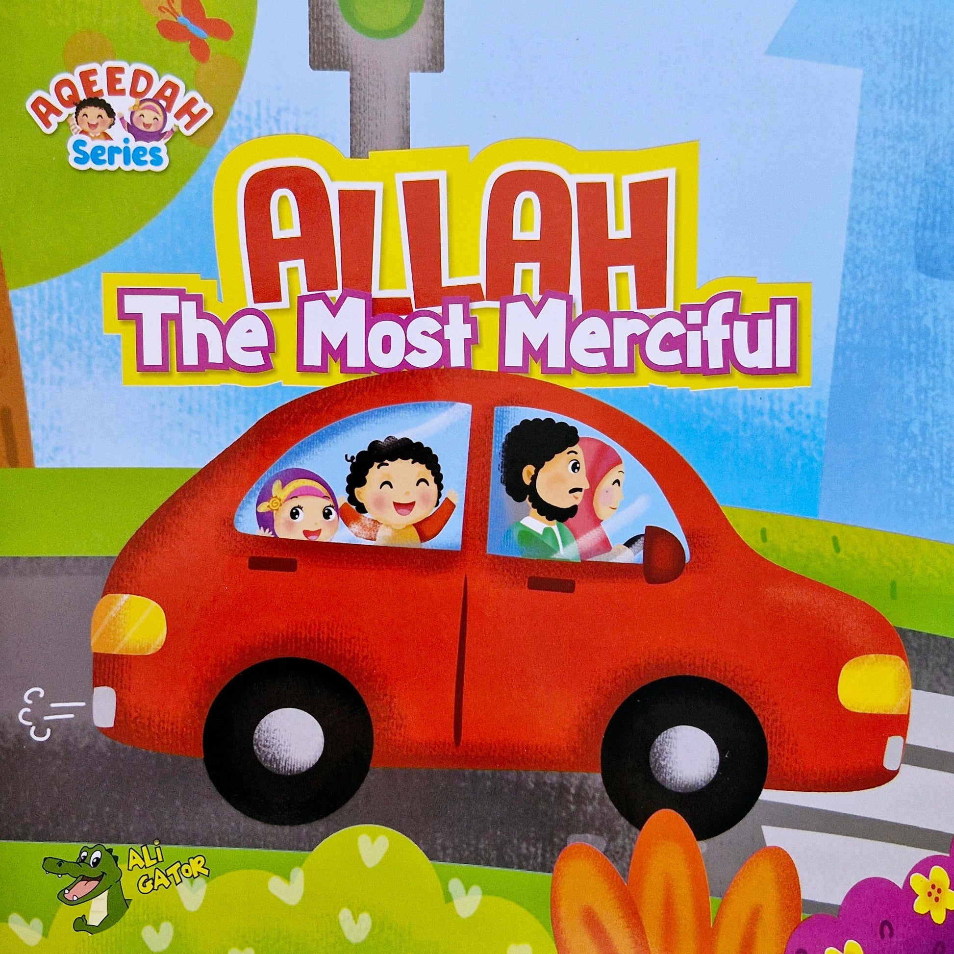 Allah the Most Merciful – Aqeedah Series By: Ali Gator
