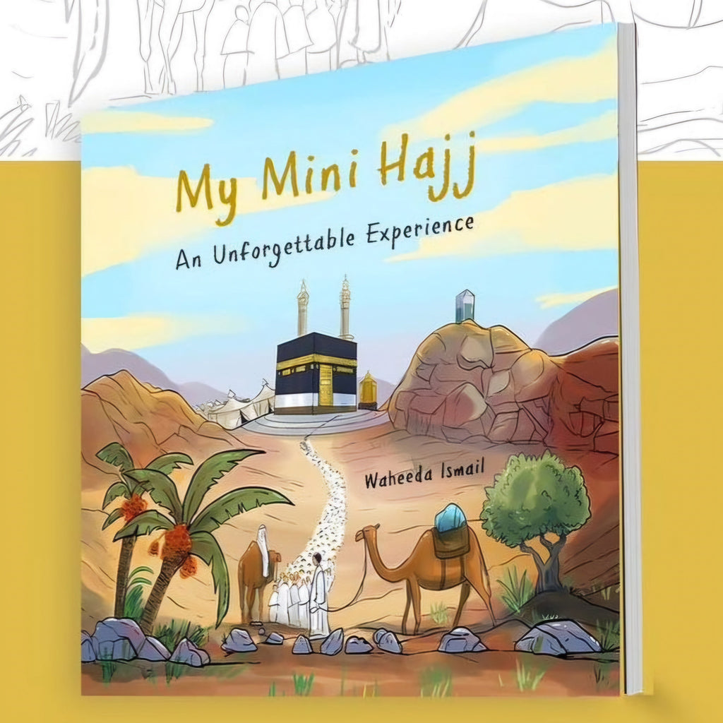 My Mini Hajj: An Unforgettable Experience