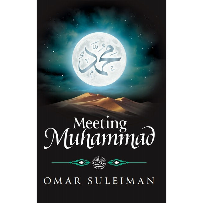 Meeting Muhammad By: Omar Suleiman (Paperback)