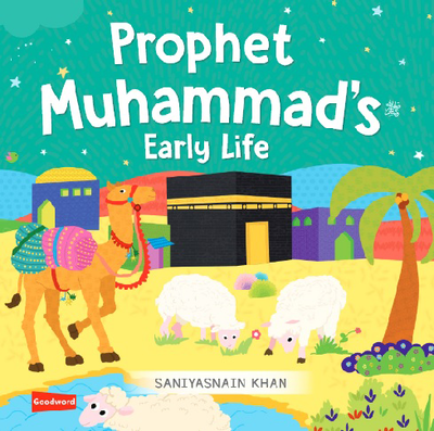 Prophet Muhammad's ﷺ Early Life: Board Book