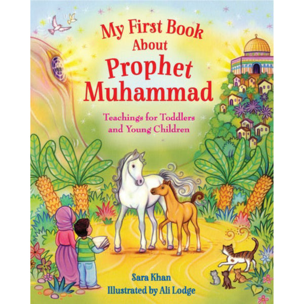 My First Book About Prophet Muhammad ﷺ: Board Book
