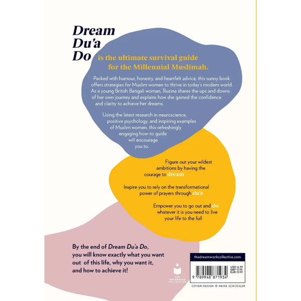 Dream Du’a Do: A Millennial Muslimah’s Guide to Achieving Your Wildest Dreams