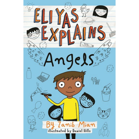 Eliyas Explains Angels: Zanib Mian