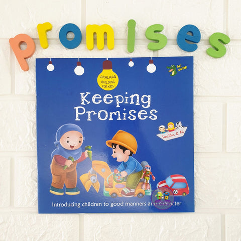 Keeping Promises: Akhlaaq Building Series