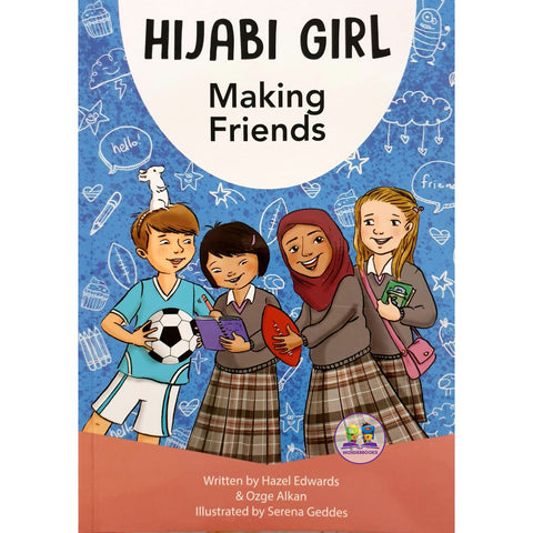 Hijabi Girl: Making Friends