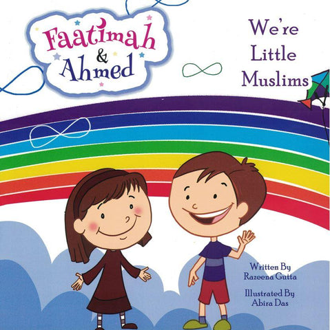 Faatima and Ahmed: We're Little Muslims